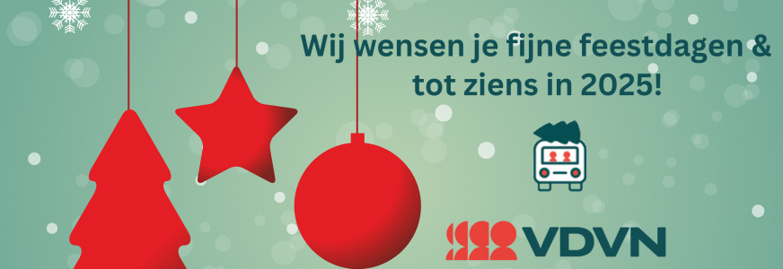 Fijne feestdagen & tot ziens in 2025!