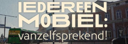 Documentaire - Iedereen mobiel: vanzelfsprekend!